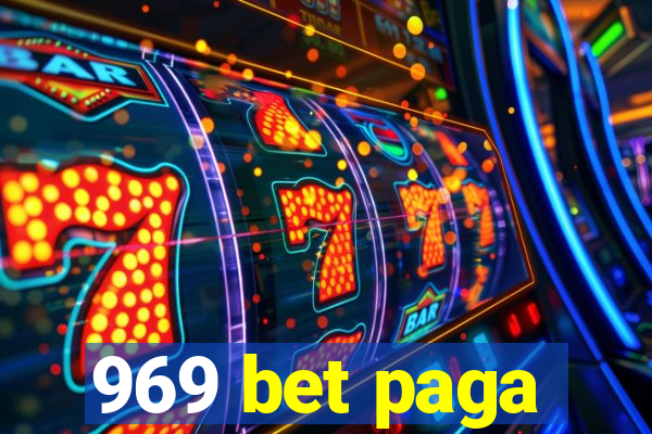 969 bet paga